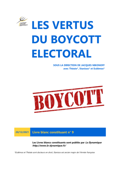 Livre blanc constituant n° 9 - Les vertus du boycott électoral